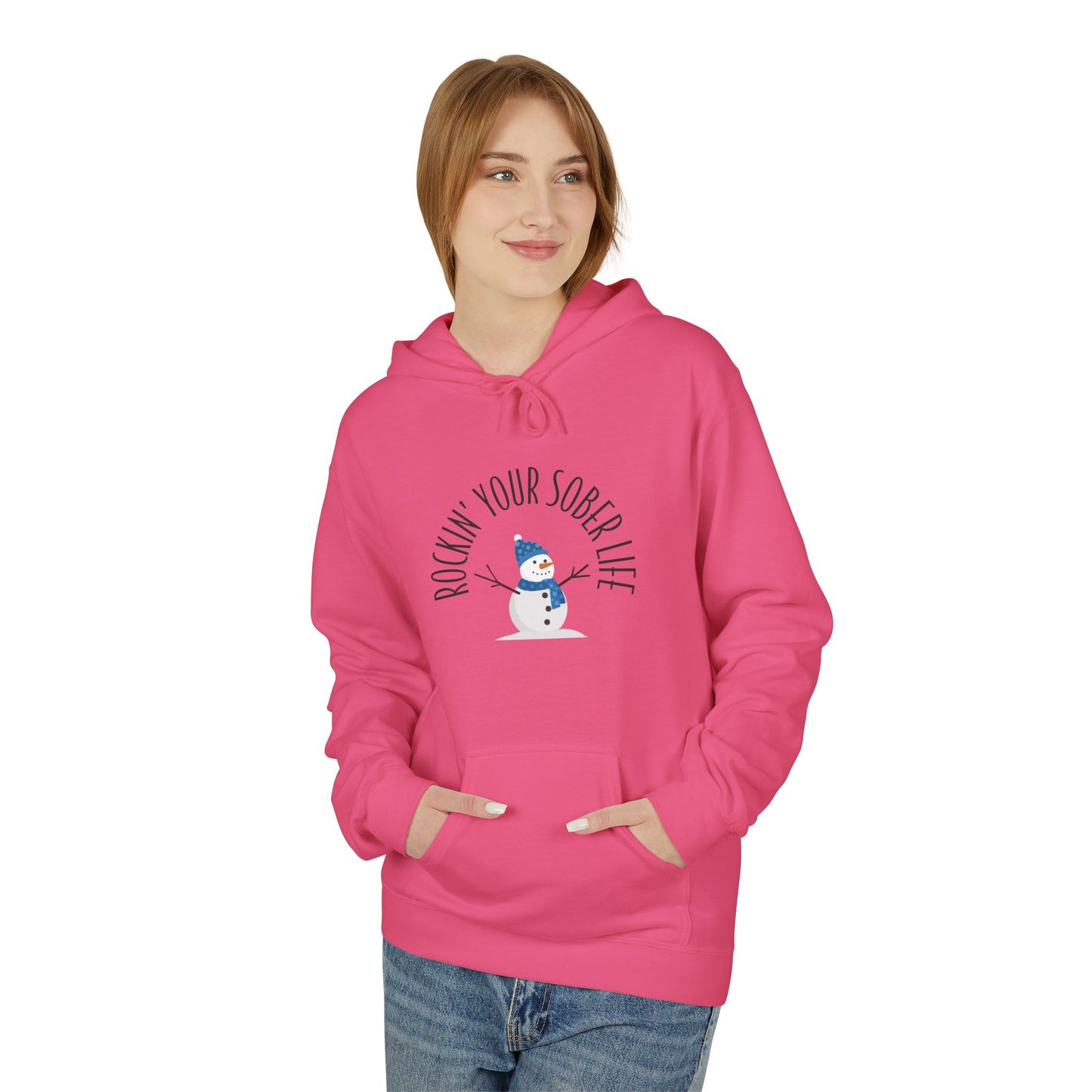Rockin' Your Sober Life Hoodie with Snowman