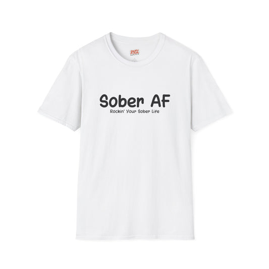 Sober AF Tee – Rockin’ Your Sober Life